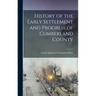 History of the Early Settlement and Progress of Cumberland County