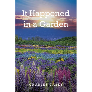 It Happened in a Garden