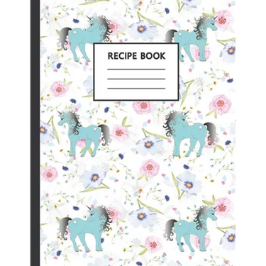 Recipe Book: Cute Cookbook To Use At Home Or For School Cooking Classes