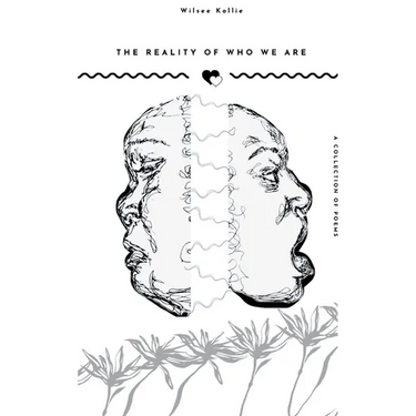 The Reality of Who We Are