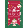 The Holiday Bake-Off