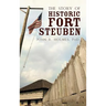 The Story of Historic Fort Steuben