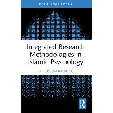 Integrated Research Methodologies in Islāmic Psychology