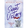 Sweet Victory: A Romantic Comedy