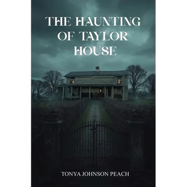 The Haunting of Taylor House