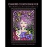 Enamored Coloring Book Four: Woodland Creatures, Flower Fairies and Goddesses