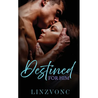 Destined for Him: A Best Friend's Dad Age Gap Romance