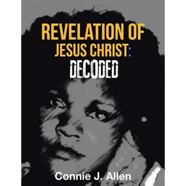 Revelation of Jesus Christ: Decoded