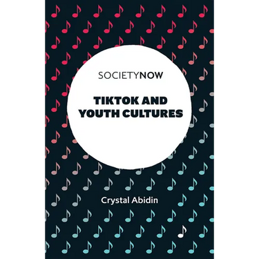 Tiktok and Youth Cultures