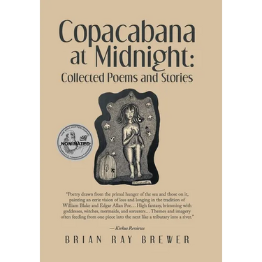 Copacabana at Midnight: Collected Poems and Stories