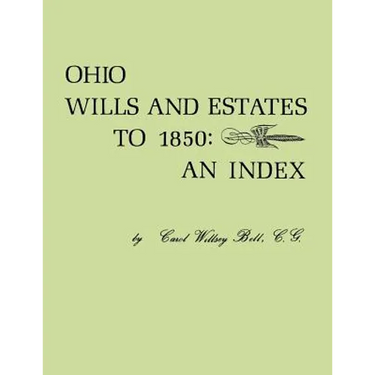 Ohio Wills and Estates to 1850: An Index