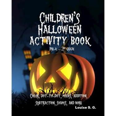Children's Halloween Activity Book: Pre-K through 2nd grade