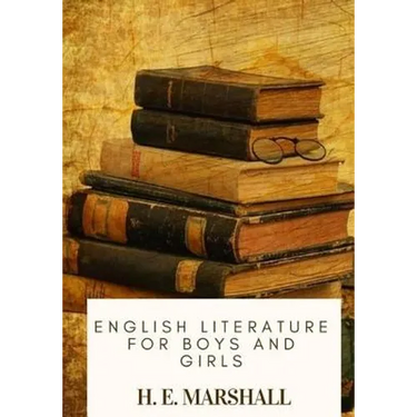 English Literature for Boys and Girls
