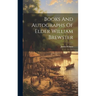 Books And Autographs Of Elder William Brewster
