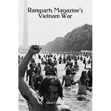 Ramparts Magazine's Vietnam War
