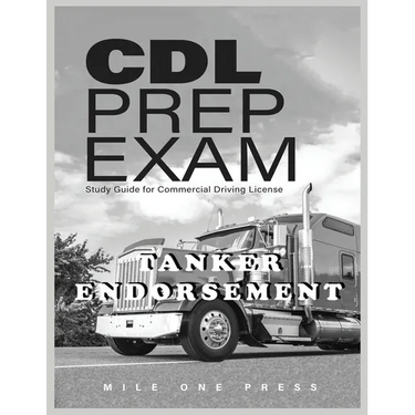 CDL Prep Exam: Tanker Endorsement