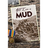 All I See Is Mud