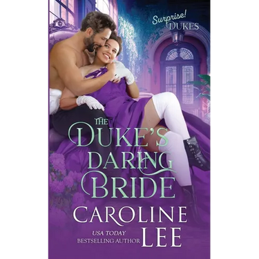 The Duke's Daring Bride