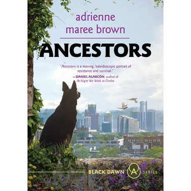 Ancestors: A Grievers Novel (Grievers Trilogy, Book 3)