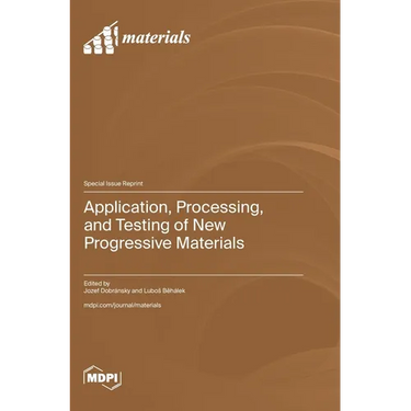Application, Processing, and Testing of New Progressive Materials