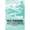 Sea Fishing - Cod, Haddocks, Whiting, Bream, Conger, Sharks, Etc