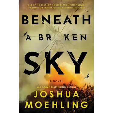 Beneath a Broken Sky