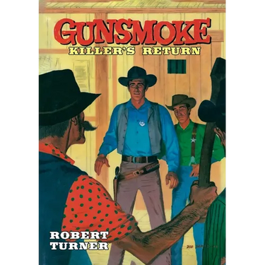 Gunsmoke: Killer's Return