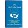 The Little Blue Book: The Essential Guide to Thinking and Talking Democratic