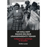 We Will Not Dance on Our Grandparents' Tombs: Indigenous Uprisings in Ecuador