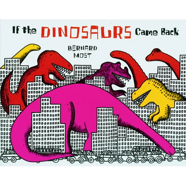 If the Dinosaurs Came Back