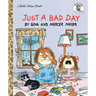 Just a Bad Day