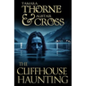 The Cliffhouse Haunting