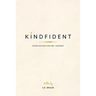 Kindfident: Raising our kids to be kind + confident
