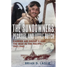 The Sundowners, Pegasus, and Little Butch: Carrier Air Group 11 and the War in the Pacific, 1943-1945