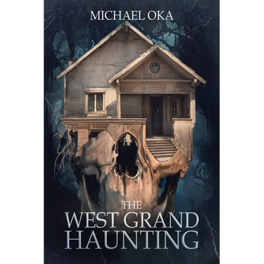 The West Grand Haunting