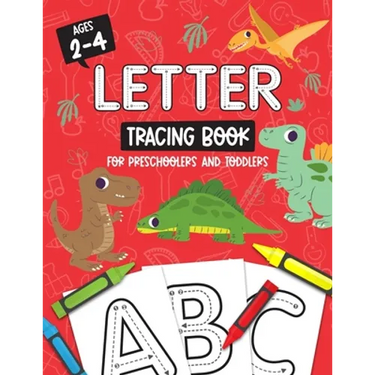 Letter Tracing Book for Preschoolers and Toddlers: Homeschool, Preschool Skills for Age 2-4 Year Olds (Big ABC Books) Trace Letters and Numbers Workbo