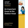 Oxford Picture Dictionary Reading Library: An Important Visitor at the Shelton Hotel (Workplace)