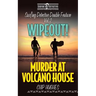 Surfing Detective Double Feature Vol. 2 - Wipeout! - Murder at Volcano House