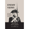 Enemy Views: The American Revolutionary War as Recorded by the Hessian Participants