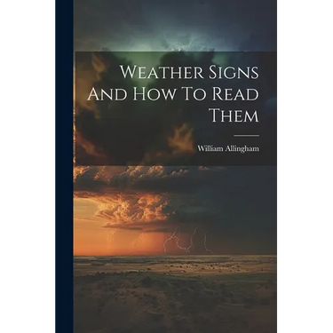 Weather Signs And How To Read Them