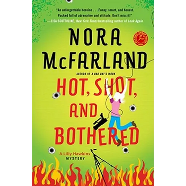 Hot, Shot, and Bothered
