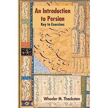 Introduction to Persian, Revised Fourth Edition, Key to Exercises