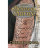 Beloved Outcast: The Quest for True Belonging