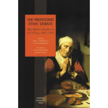The Protestant Ethic Debate