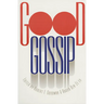 Good Gossip