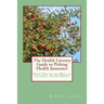 The Health Literacy Guide to Picking Health Insurance
