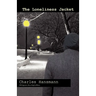 The Loneliness Jacket