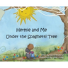 Hermie and Me Under the Spaghetti Tree