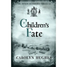Children's Fate: The Fourth Meonbridge Chronicle