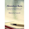 Abundant Rain, volume 1 (revised edition): a devotional journal for writers of faith